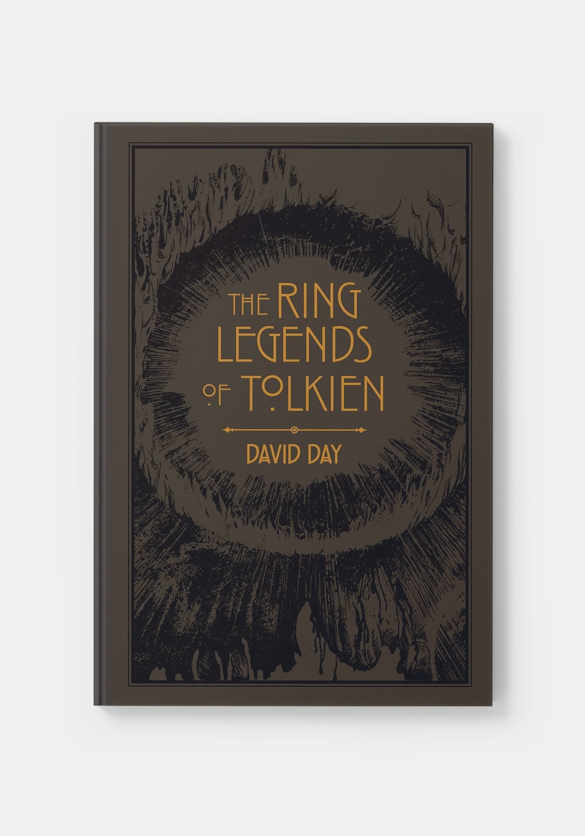 The Ring Legends of Tolkien: An Illustrated Exploration - David Day