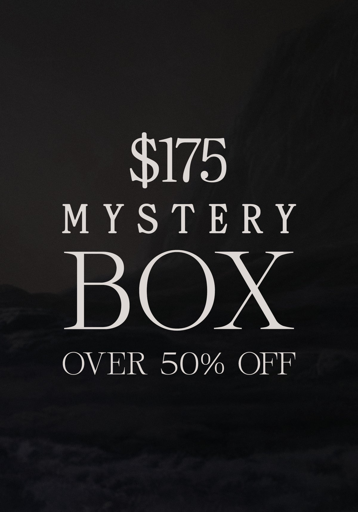 $175 Mystery Box